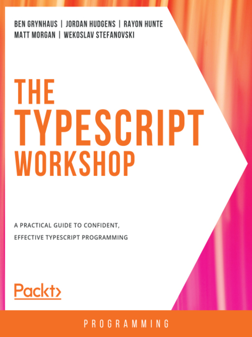 Title details for The TypeScript Workshop by Ben Grynhaus - Wait list